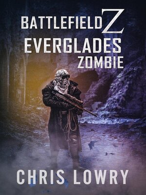 cover image of Everglades Zombie